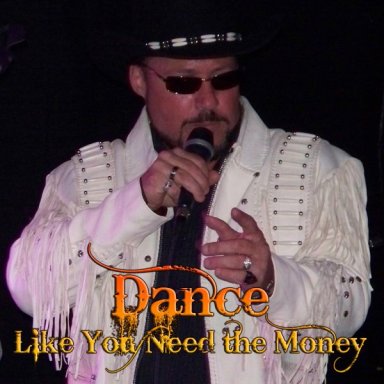 Dance Like You Need the Money