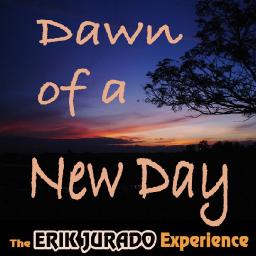 Dawn of a New Day