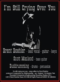 Im Still Crying Over You - Buddrumming -  Brent Boehler - Scott Macleod