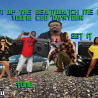 Turn The Beat Up(Watch Me Work)Feat. Get It & Tune