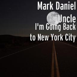 I'm Going Back to New York City