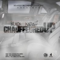 BLACK KADAFI - CHAUFFERED UP