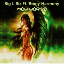 Big L Riz Ft Romy Harmony - New World (Queen Nebula Remix)