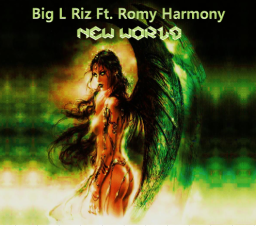 Big L Riz Ft Romy Harmony - New World (Queen Nebula Remix)