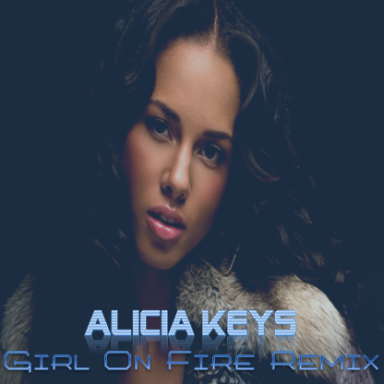 Alicia Keys - Girl On Fire (Big L Riz Remix)