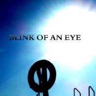 Blink Of An Eye