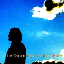 The Dawning Bright Light