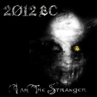 I Am The Stranger