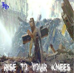 Rise To Your Knees- The Second Day of Infamy