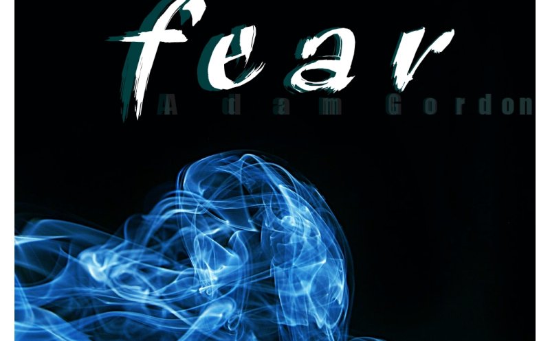 Fear