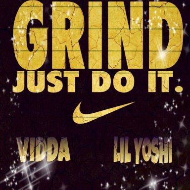 VIDDA ft. Lil Yoshi - Grind 