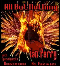 All but Nothing - Ian Perry - Bilbozo - Neil Evans