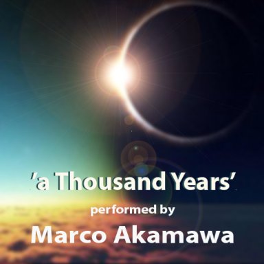 'a Thousand Years' [song to the Moon]