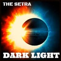 The Setra - Dark Light