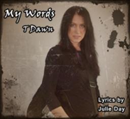 My Words - T Dawn