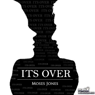 It's Over- Moses Jones Feat Joy Jaeger & Gary Moore