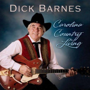Hug Um Up Country Girl  (BY)  Dick Barnes From CD  Carolina Country Living 