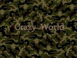 Crazy World 