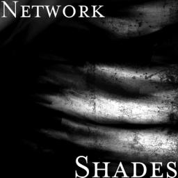 "Shades"  by Network
