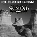 The Hoodoo Shake 