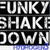 Funky Shake Down rated a 5