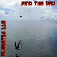 Find The Way By Elements 119 Featuring BAMIL