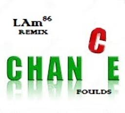 LAm86 (Beat)  Foulds (Vocals) "Chance"