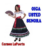 Oiga Usted Senora