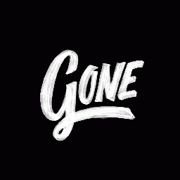 Gone