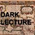DARK LECTURE rated a 5