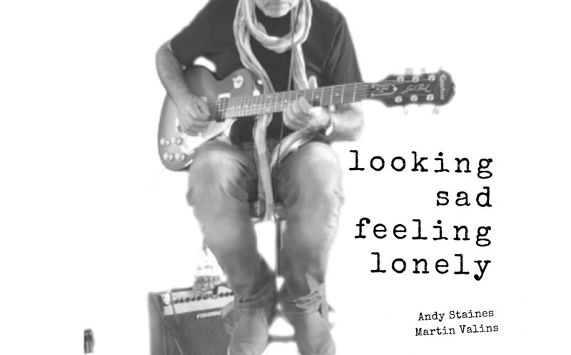 Looking Sad Feeling Lonely (Feat. Andy Staines - Live)