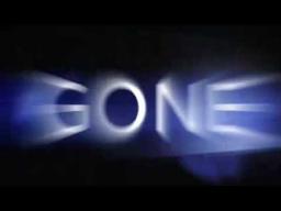 "Gone"