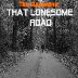 That Lonesome Road rated a 5