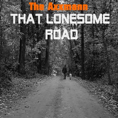 That Lonesome Road