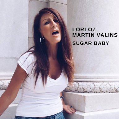 Sugar Baby Featuring Lori Oz