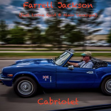 Cabriolet (Feat. Lorne Reid and Alain Levesque)