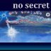 No secret     (with Michael Styron) 