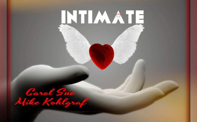 Intimate ~ft. Mike Kohlgraf