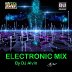 DJ Alvin - Electronic Mix rated a 5