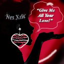 Give Me All Your Love  "Duet With Marguerite & Jan Crawford"