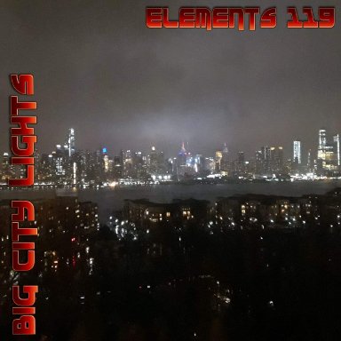 Big City Lights By Elements 119 Featuring BAMIL and Lady N