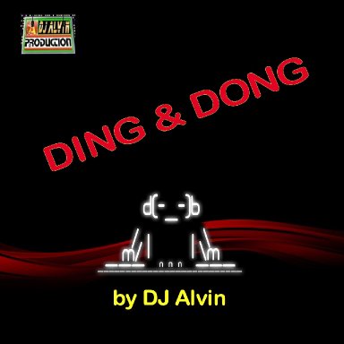 DJ Alvin - Ding & Dong