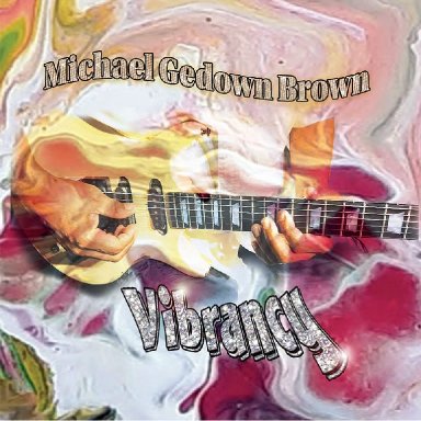  "Restless Spirit's" Michael Gedown Brown 