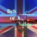 BIRTH OF A NATION