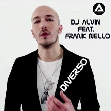 DJ Alvin Feat. Frank Nello - Diverso