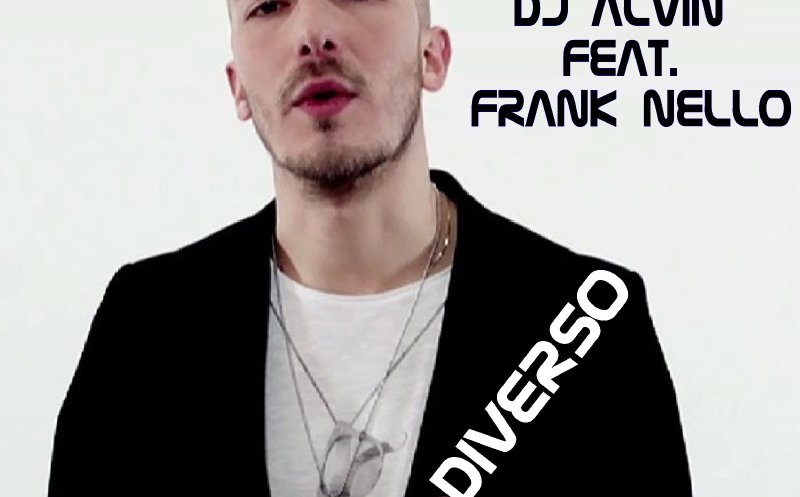 DJ Alvin Feat. Frank Nello - Diverso