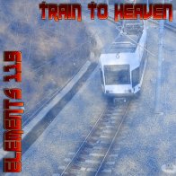 Train To Heaven By Elements 119 Featuring BAMIL 