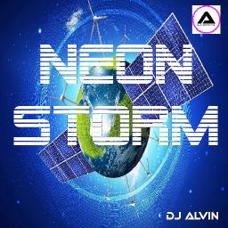 DJ Alvin - Neon Storm