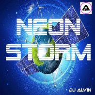 DJ Alvin - Neon Storm