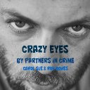 Crazy Eyes (Feat. Carol Sue)
